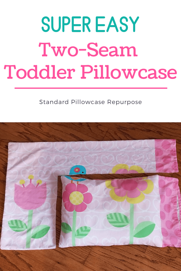 How to Sew a Toddler Pillowcase