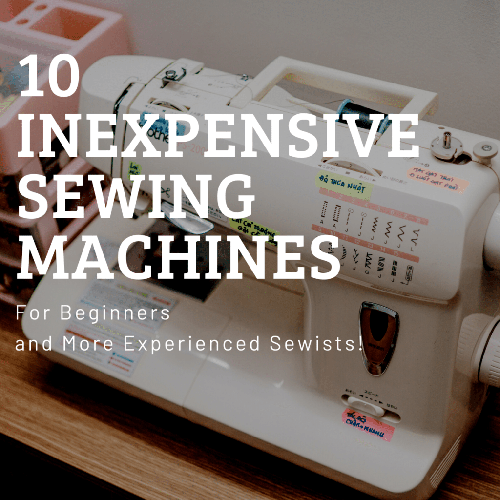 Best Cheap Sewing Machine