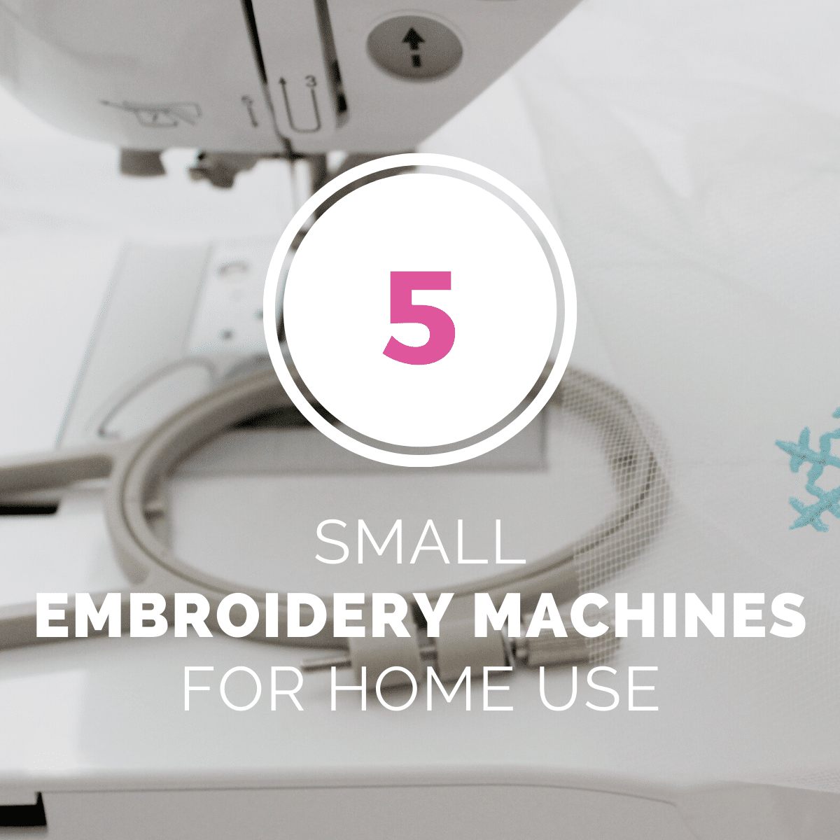 small embroidery machine buyer's guide