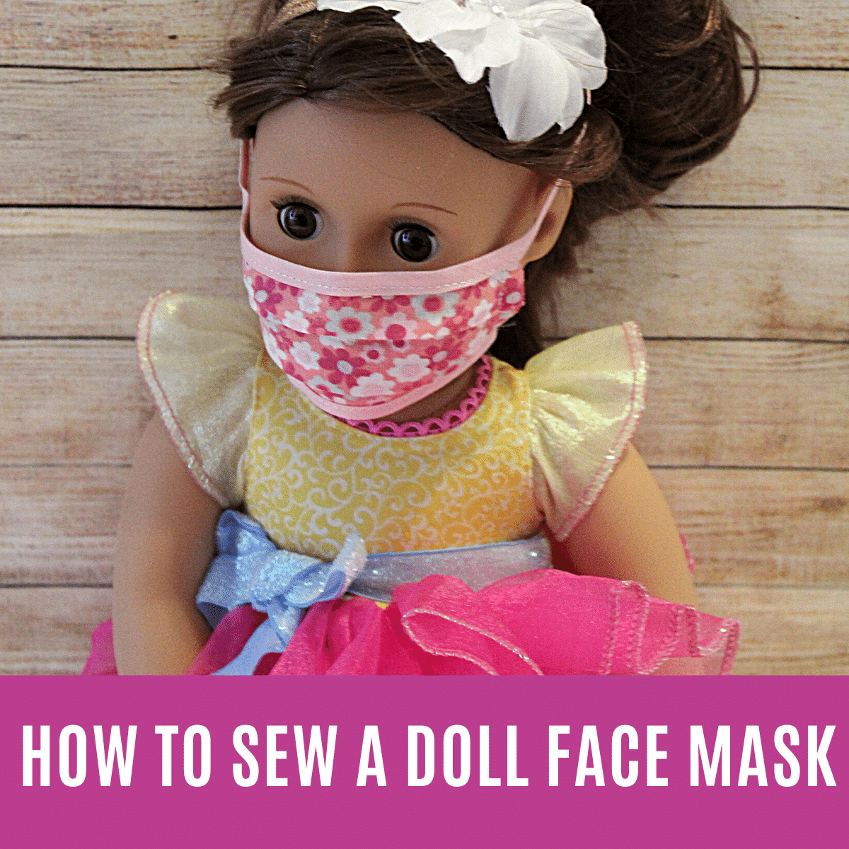 How to Sew a Doll Face Mask