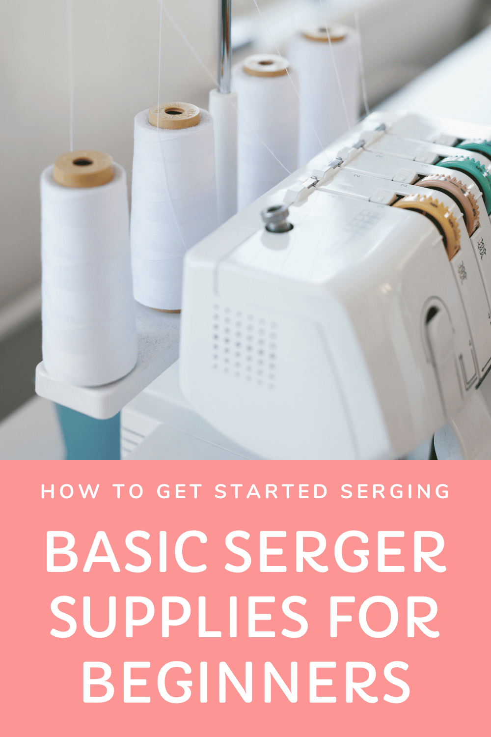 serger supplies list