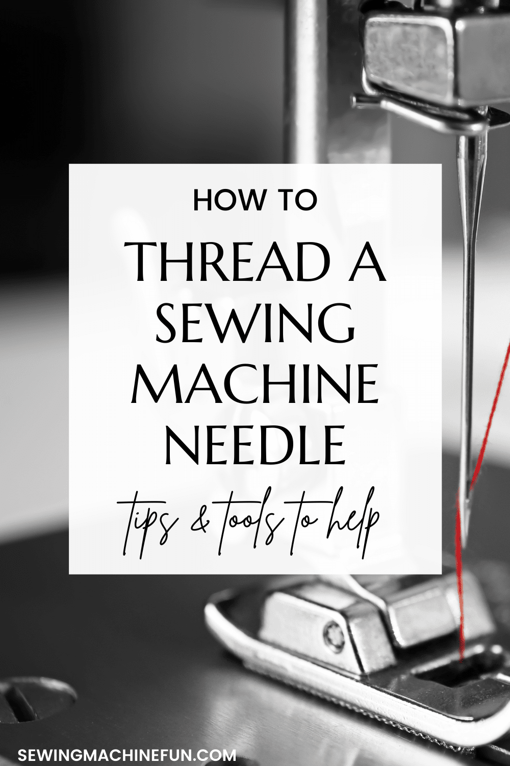 how to thread a needle on a sewing machine