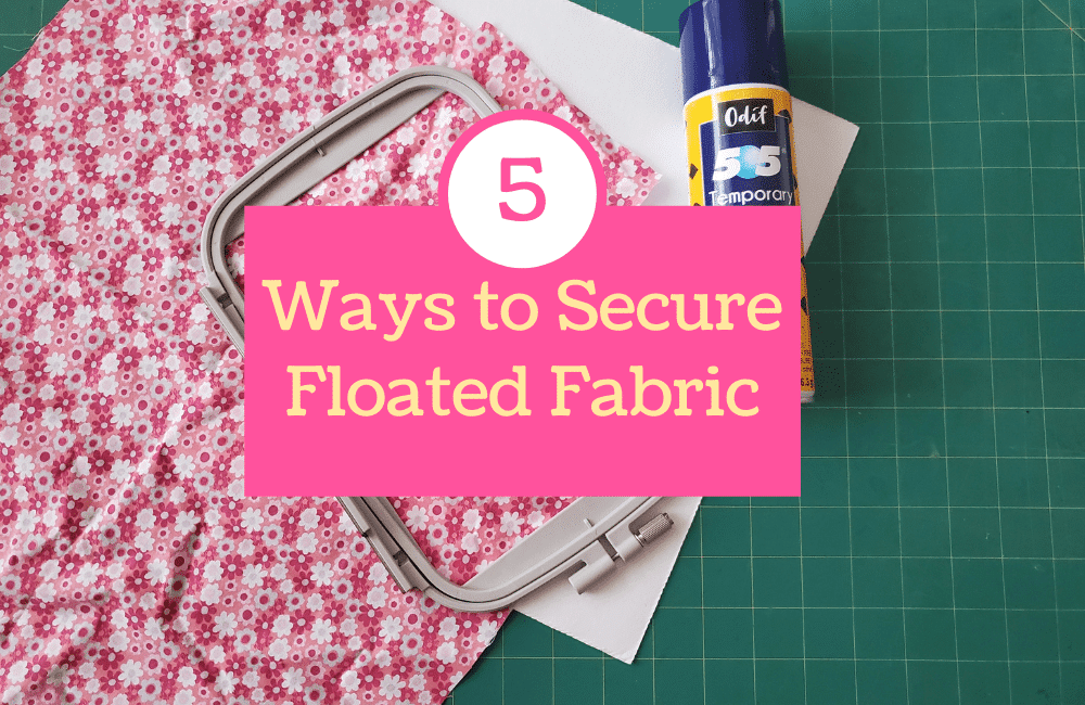 floating fabric for beginner machine embroidery