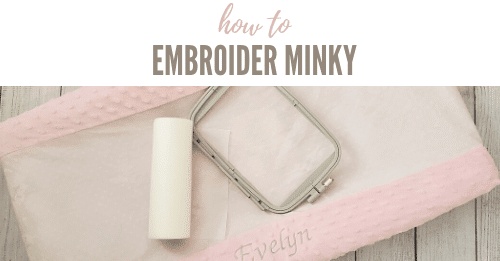 how to embroider minky