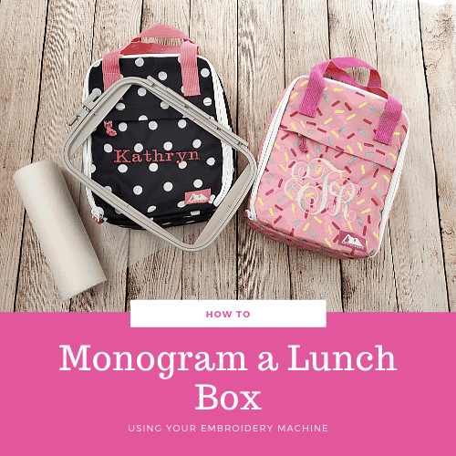 Copy of How to monogram a lunch box