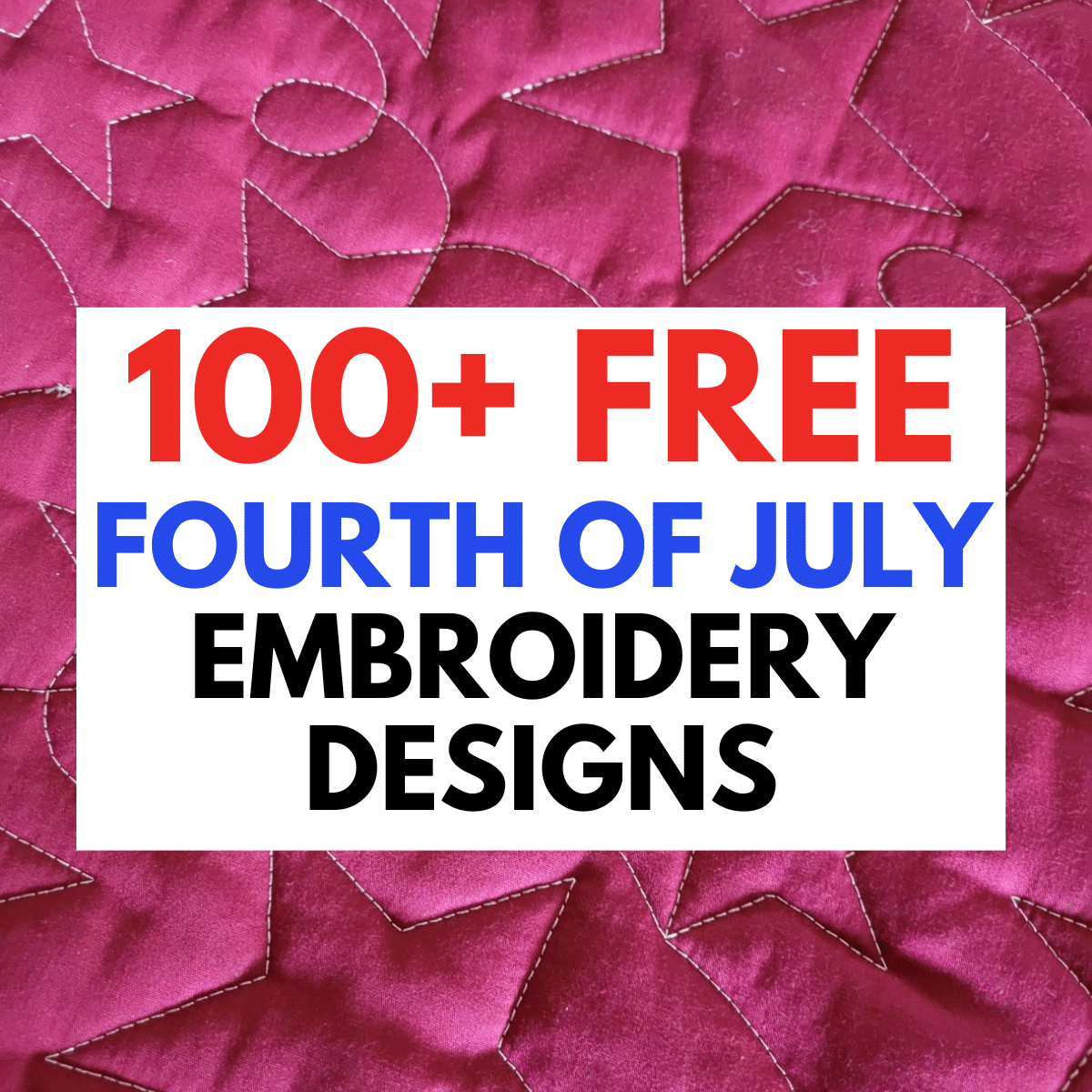 free 4th of july embroidery designs