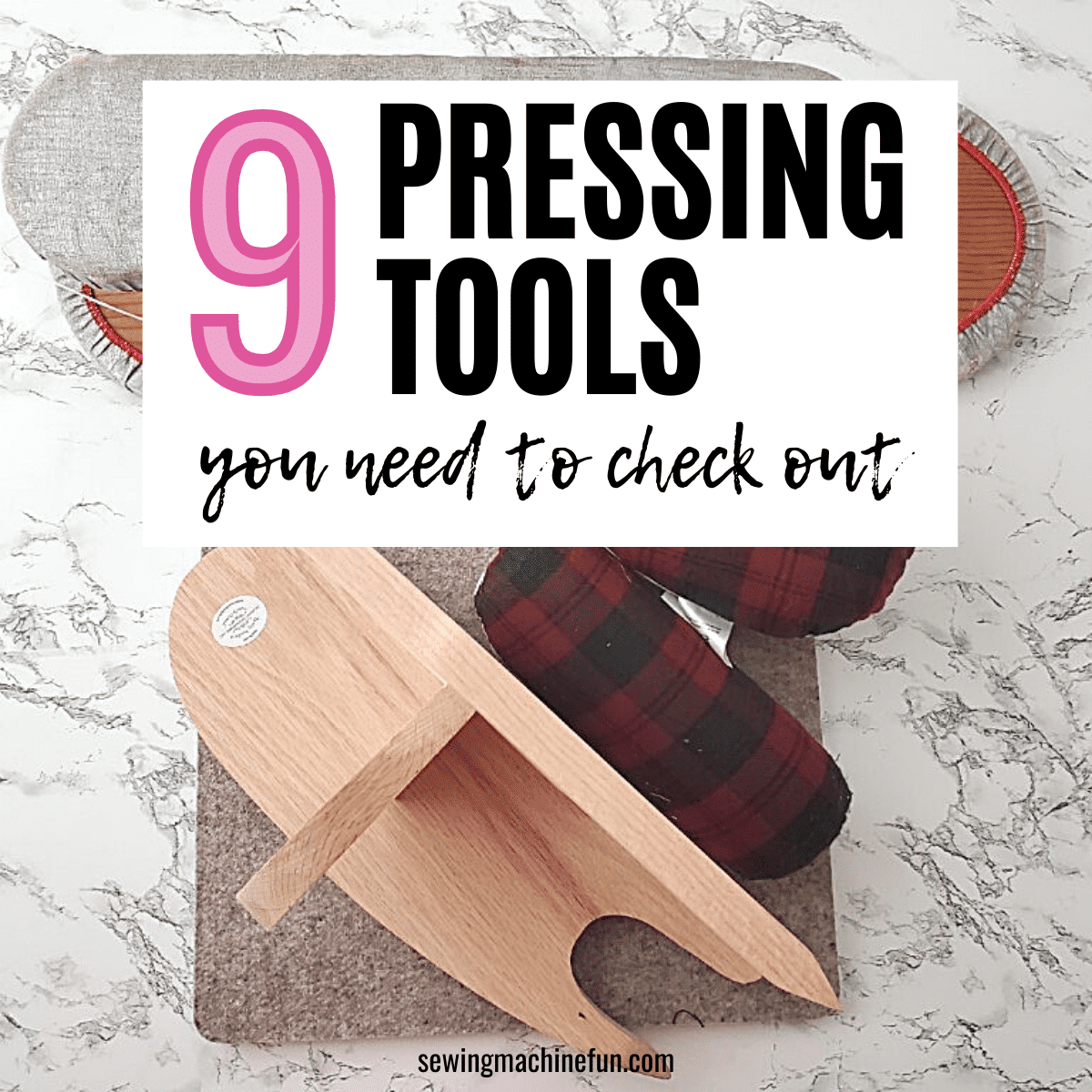 pressing tools in sewing