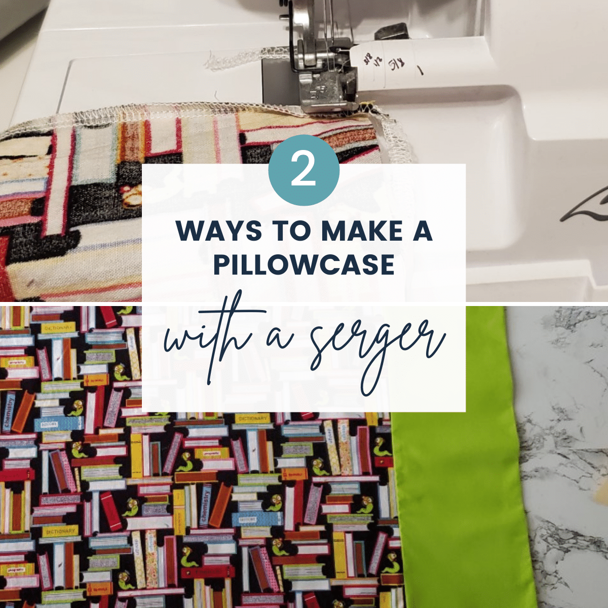 how to make a pillowcase with a serger