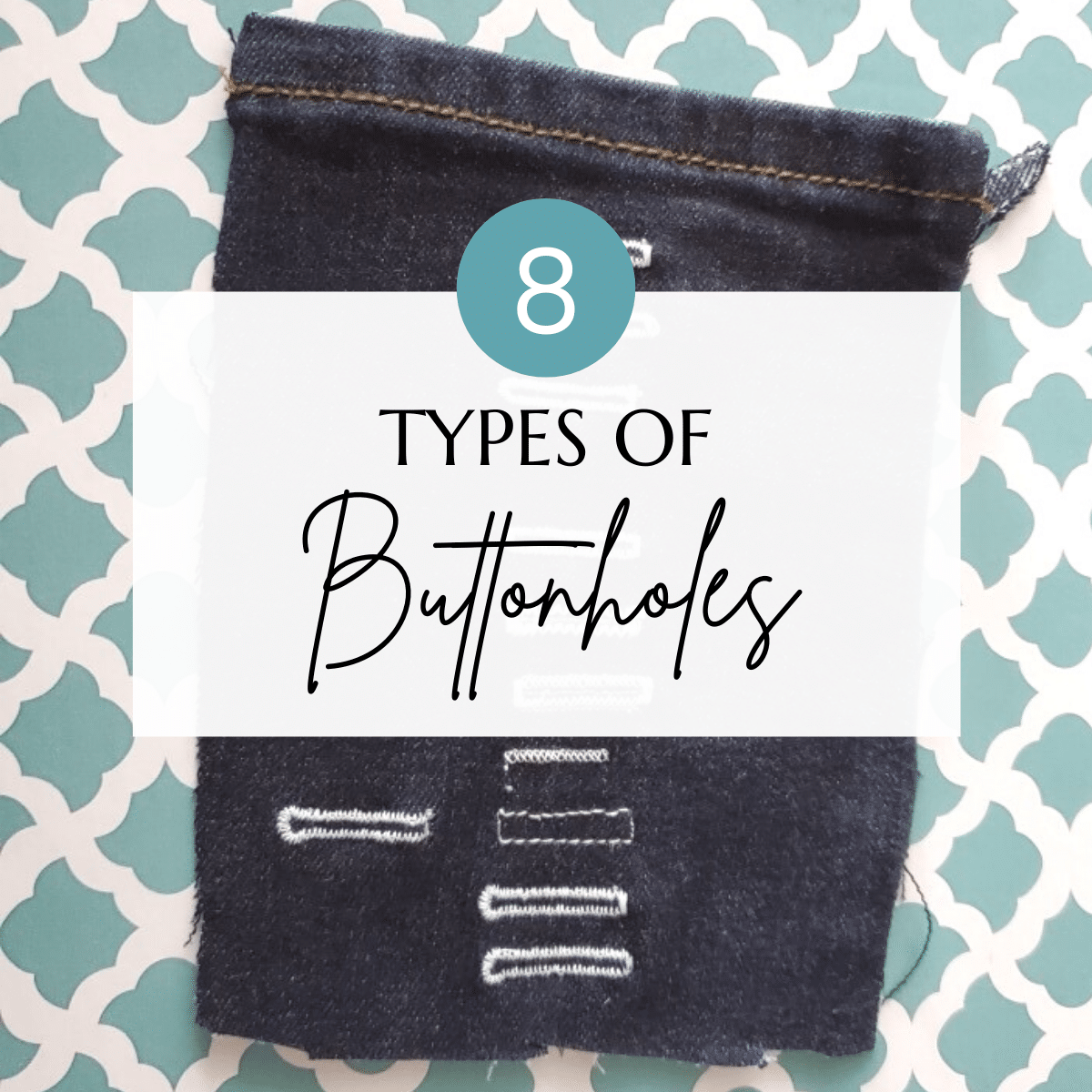 types of buttonholes