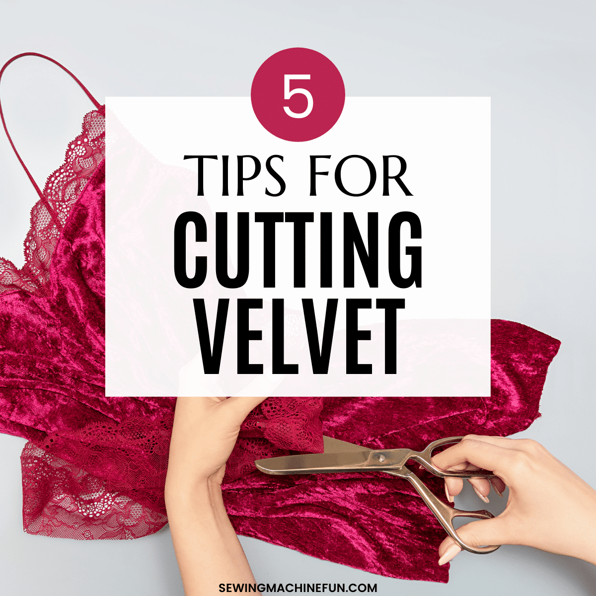 how to cut velvet