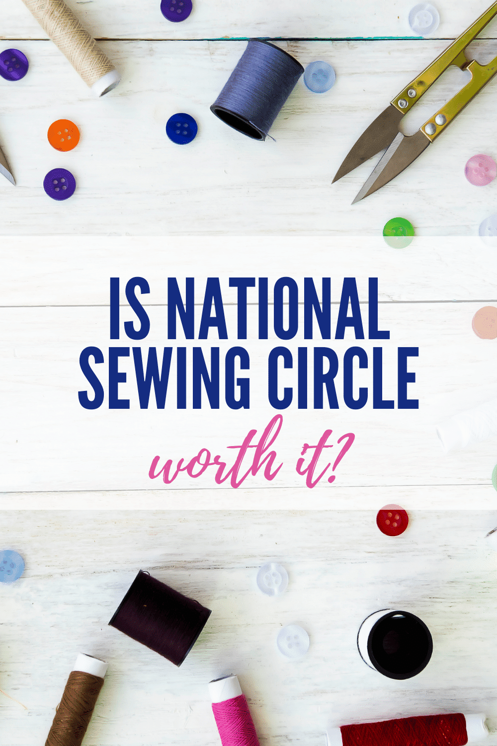 National sewing circle review