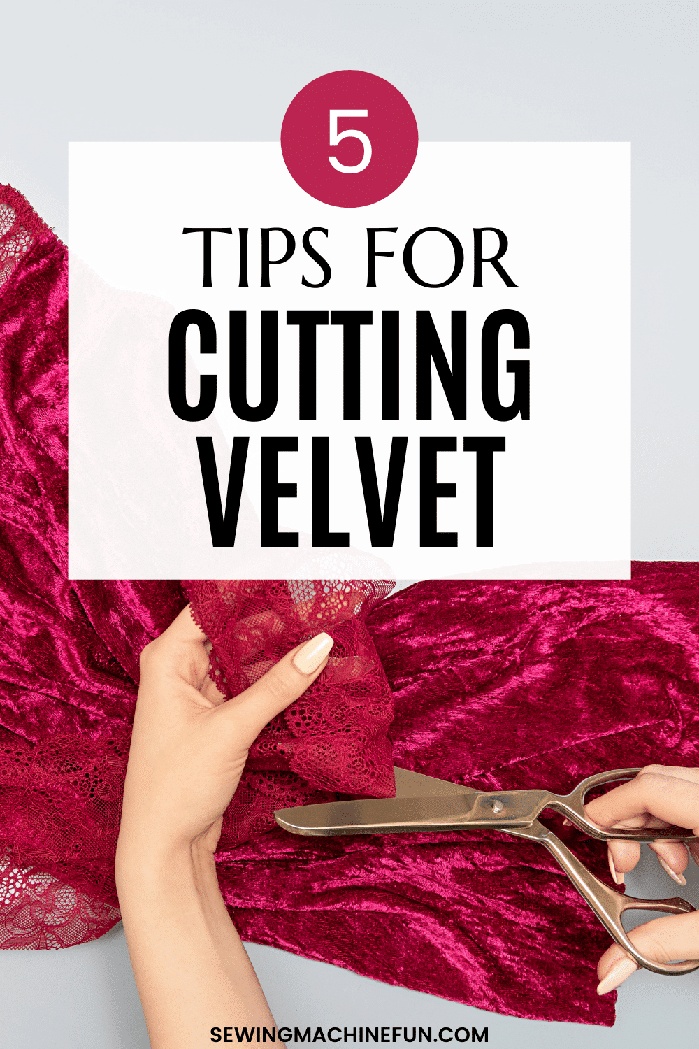 how to cut velvet fabric