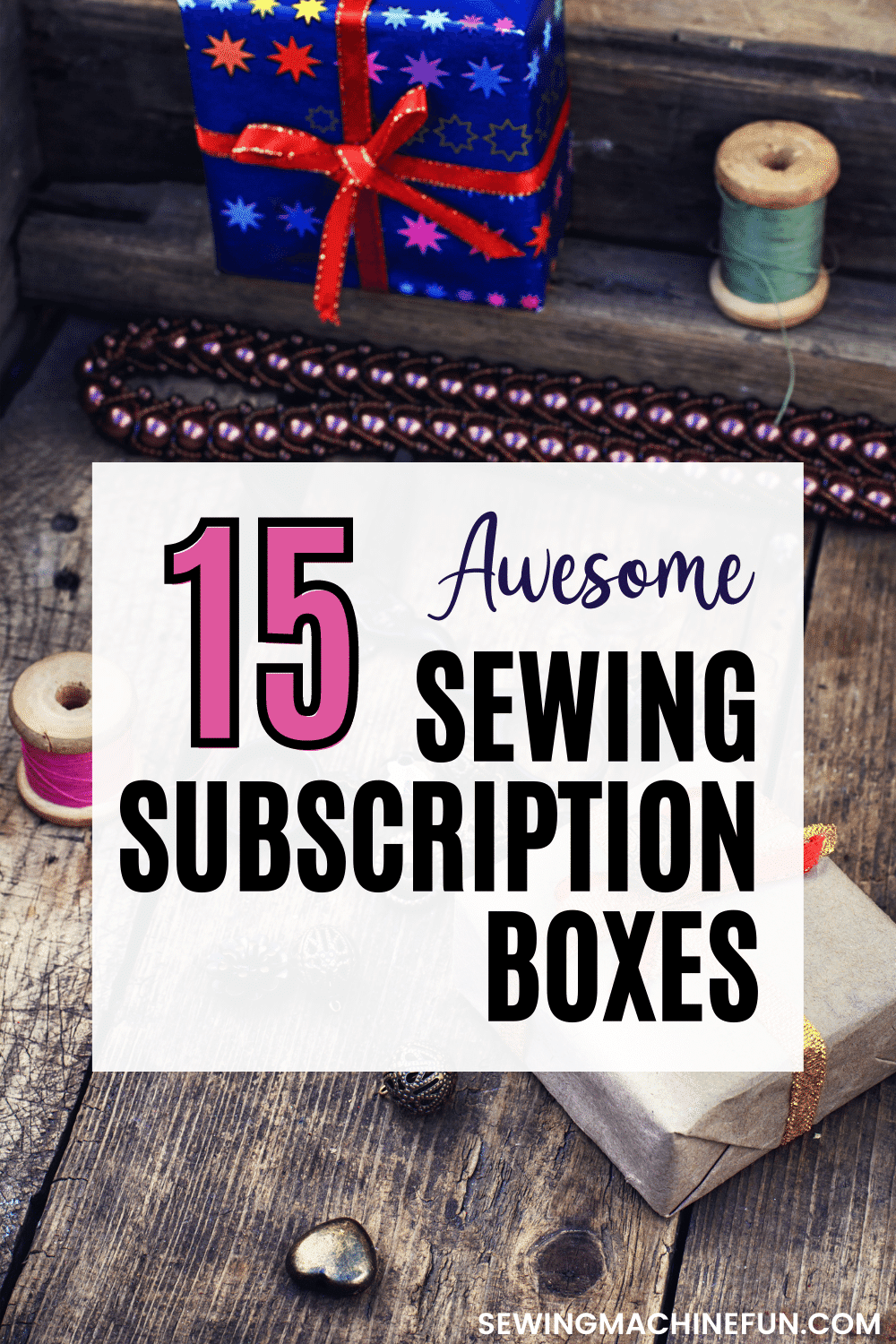 best sewing subscription box