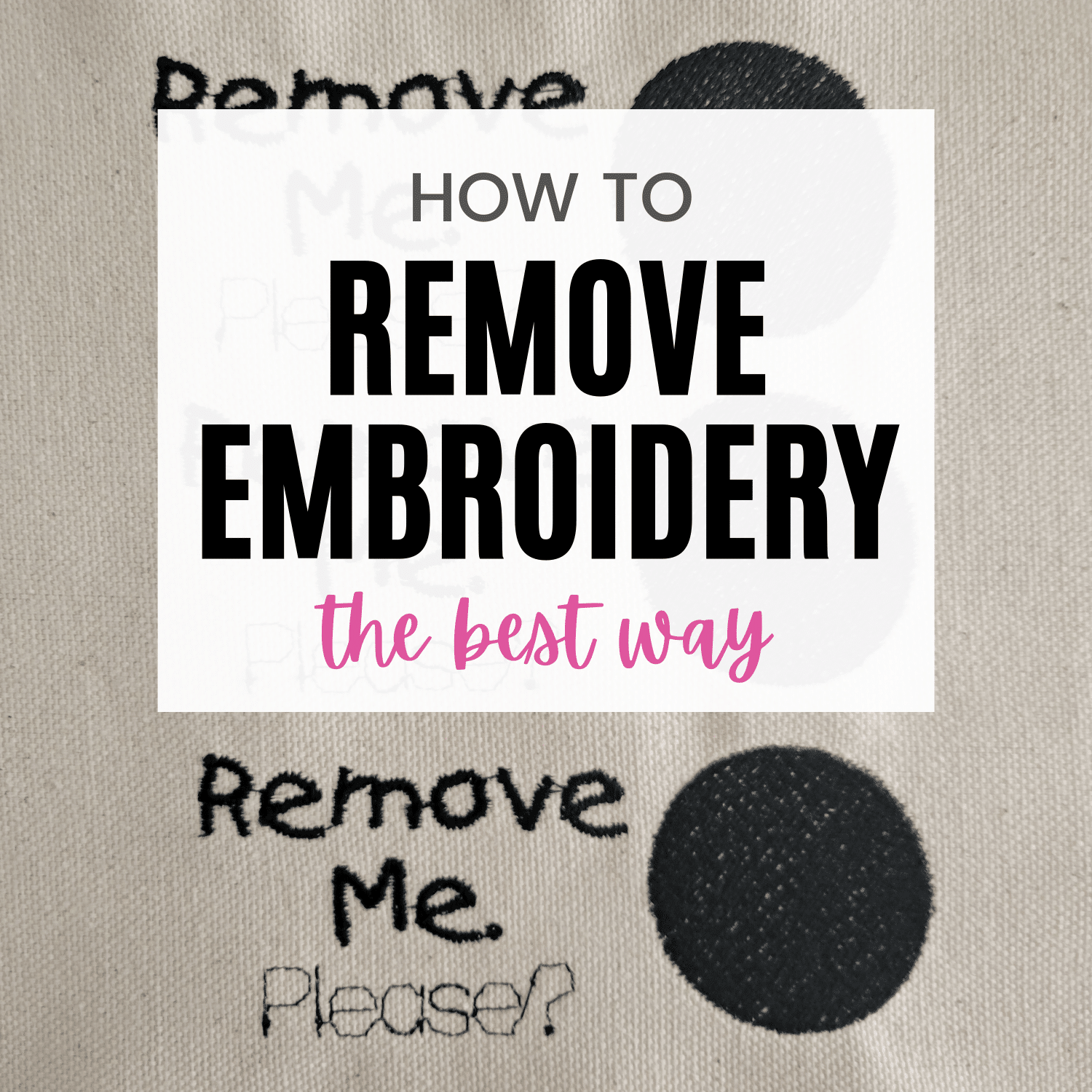 how to remove embroidery EASILY