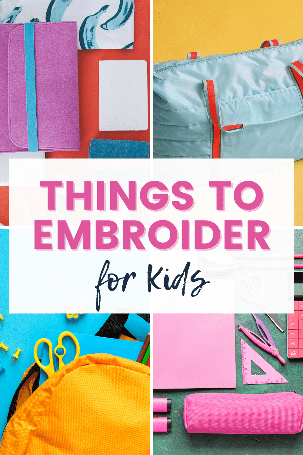 things to embroider for kids