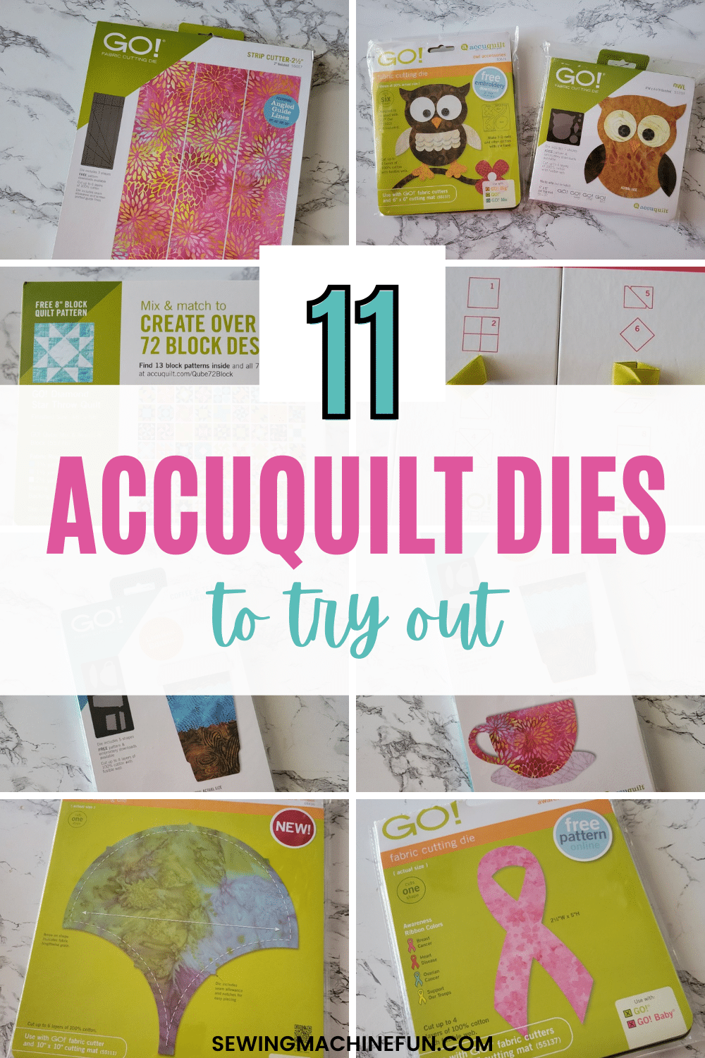 accuquilt dies to try out