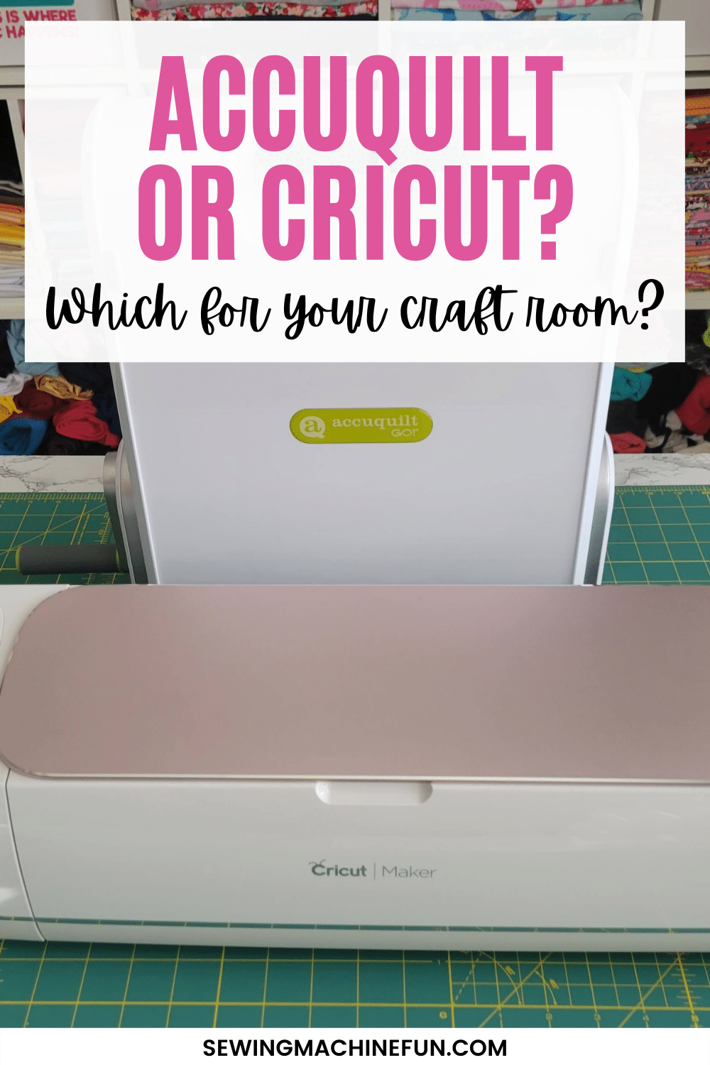 accuquilt vs. cricut