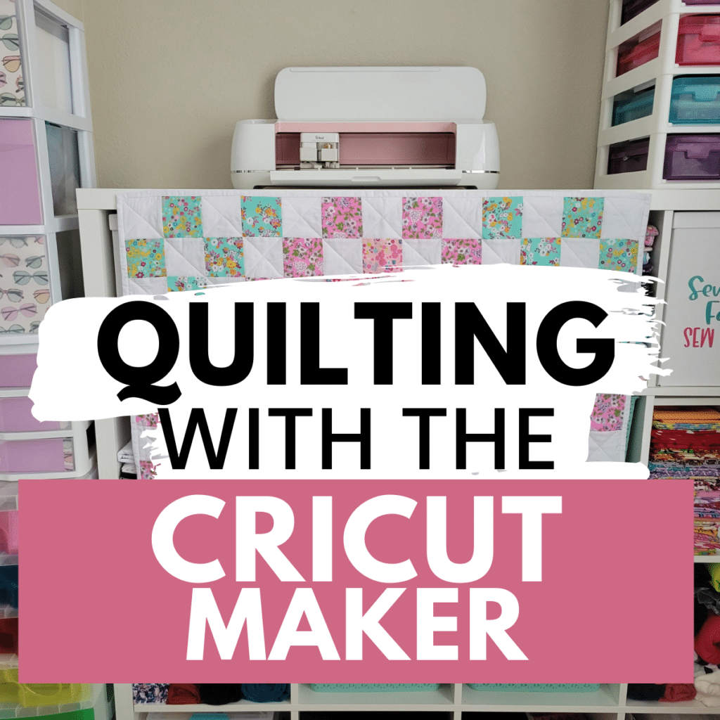 using cricut for quilting