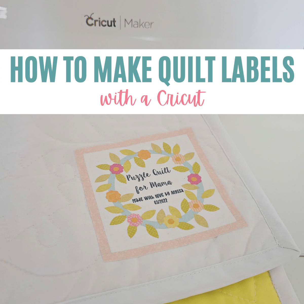 cricut maker quilt labels