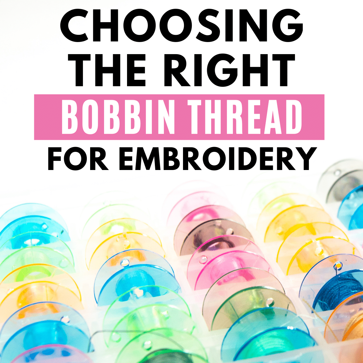 best bobbin thread for embroidery