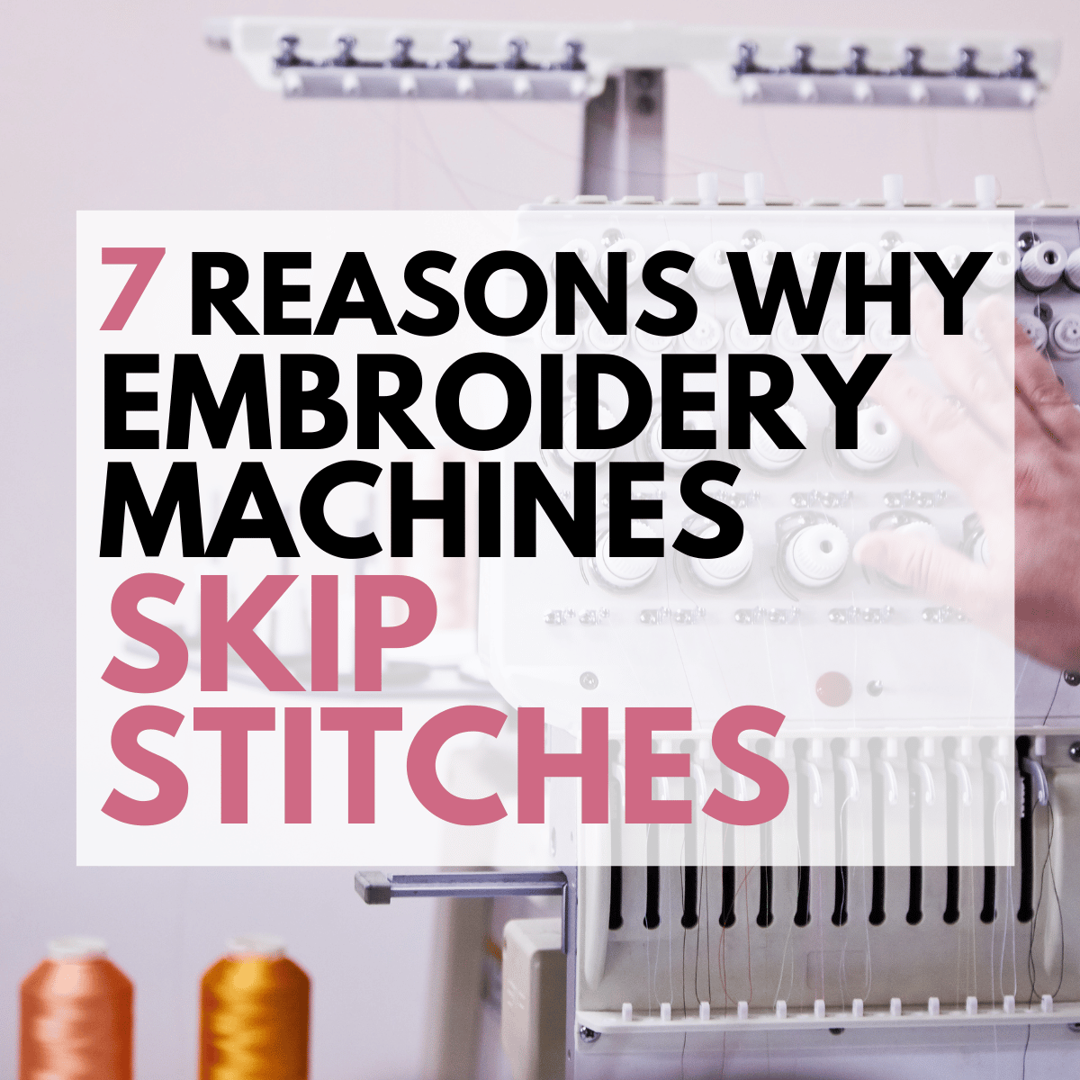 embroidery machine skipping stitches (1)