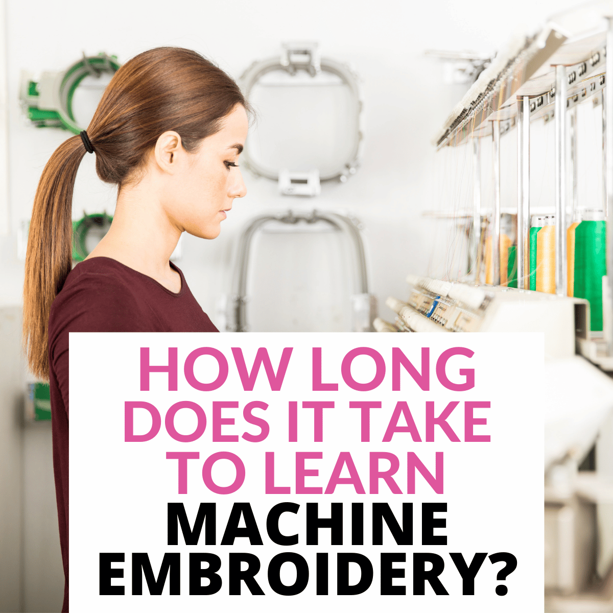 how long does it take to learn to embroidery