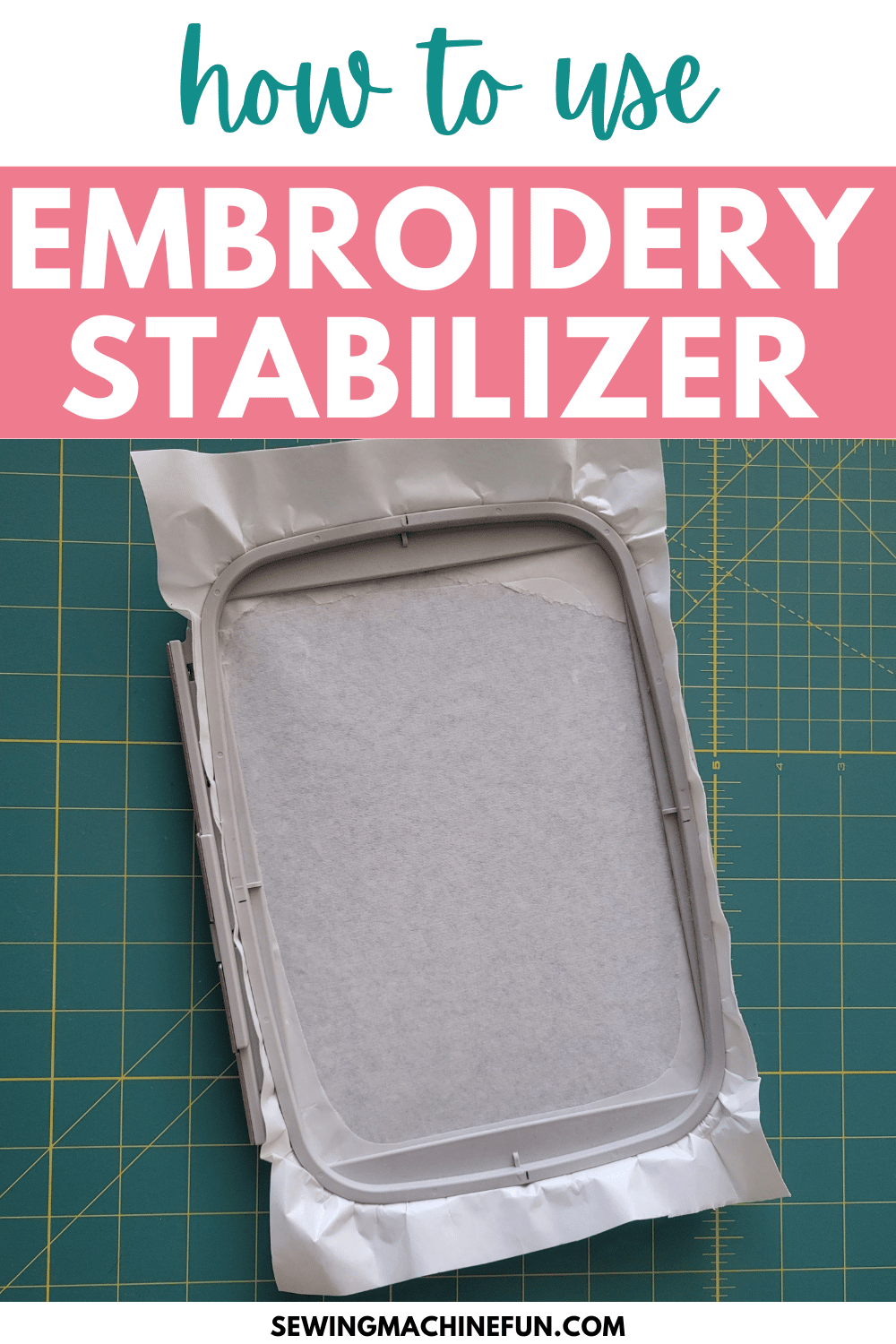 how to use embroidery stabilizer