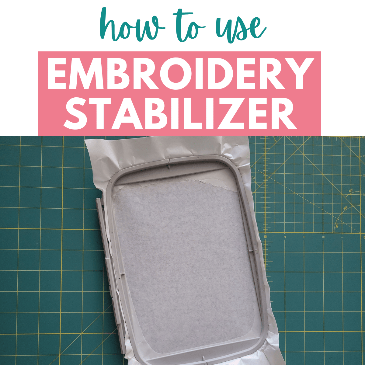 using embroidery stabilizer tutorial