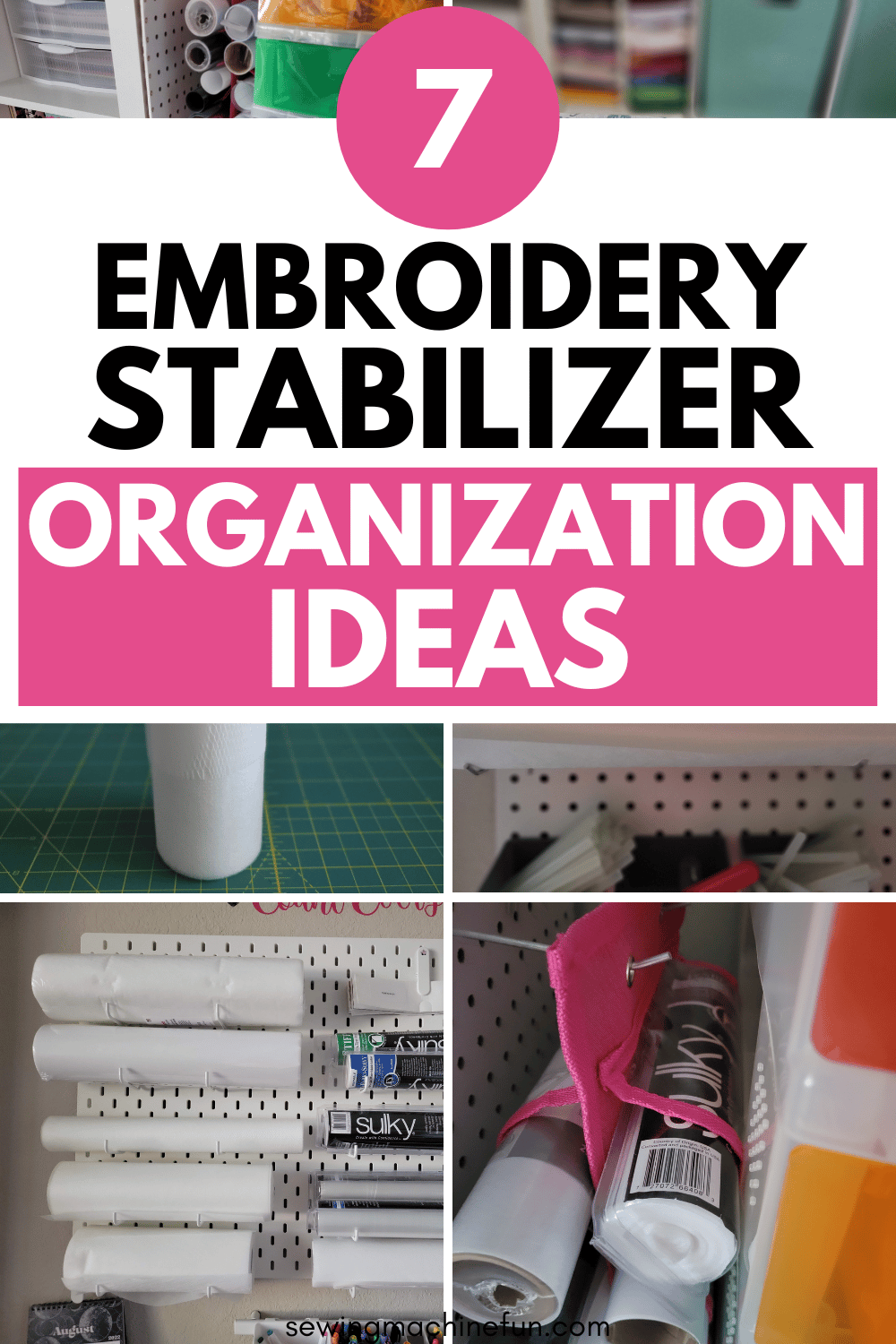 embroidery stabilizer storage ideas