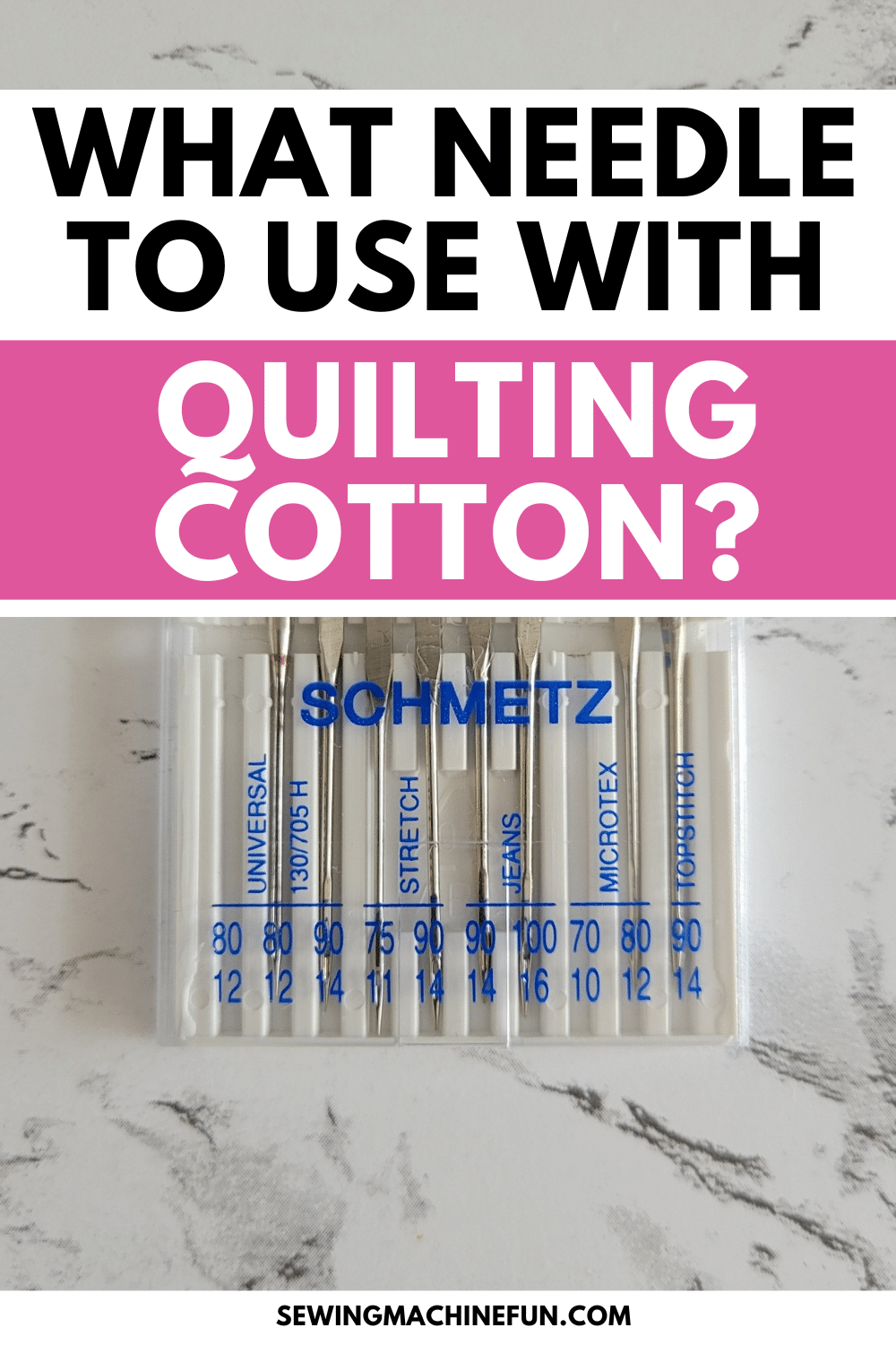 what size sewing machine needle to use for quilting cotton