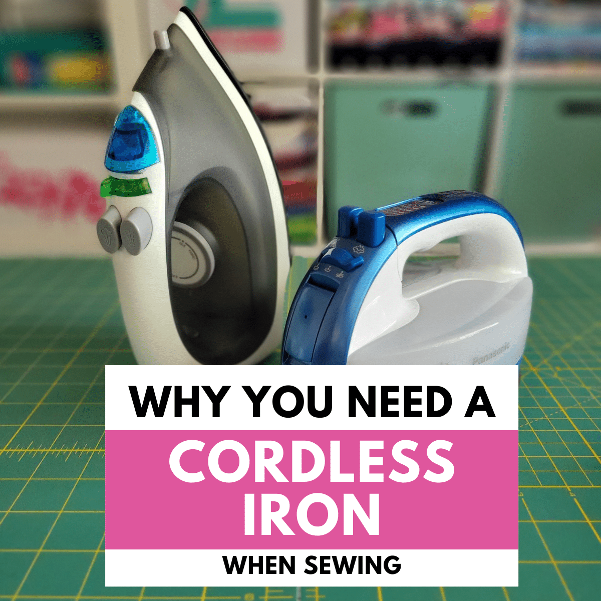 best cordless iron for sewing and quilting