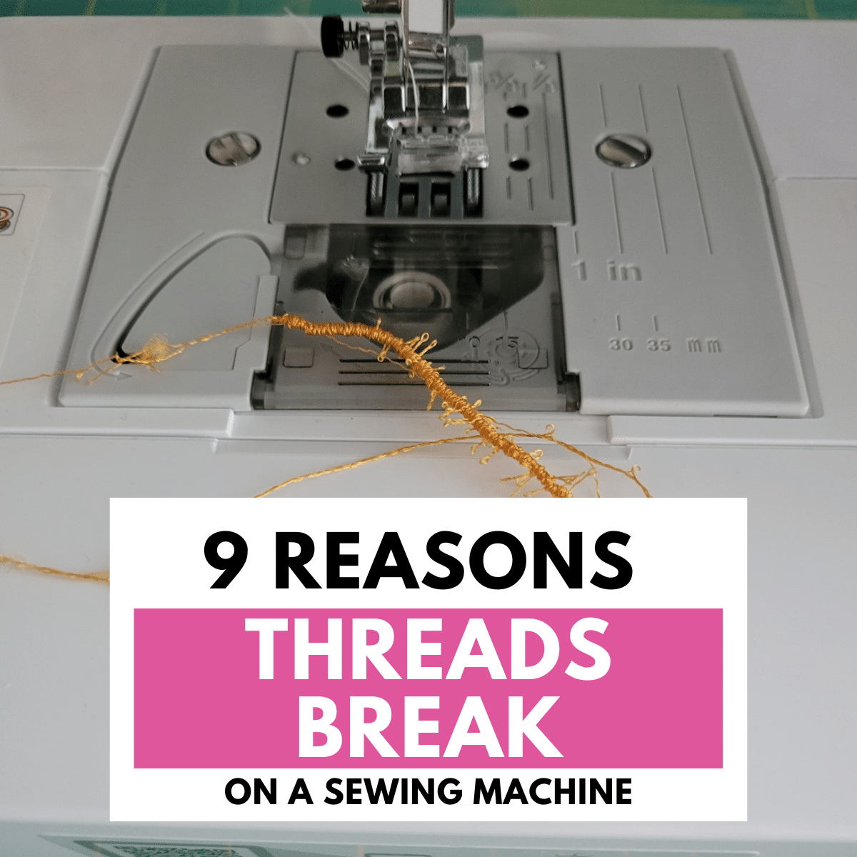 sewing machine thread breaking